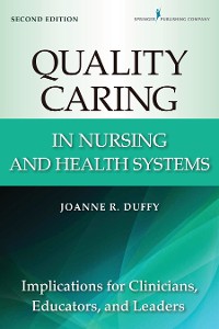 Cover Quality Caring in Nursing and Health Systems