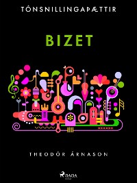 Cover Tónsnillingaþættir: Bizet