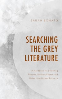 Cover Searching the Grey Literature