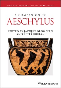 Cover A Companion to Aeschylus
