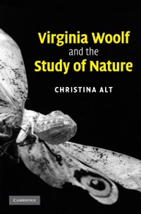 Cover Virginia Woolf and the Study of Nature