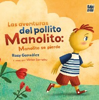 Cover Las aventuras del pollito Manolito