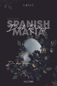 Cover Dark Revenge (Spanish Mafia 1)