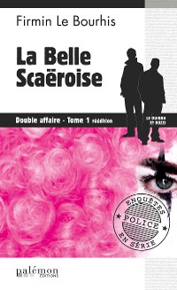 Cover La belle Scaëroise : Double affaire - Tome 1