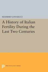 Cover A History of Italian Fertility During the Last Two Centuries