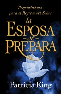 Cover La Esposa Se Prepara