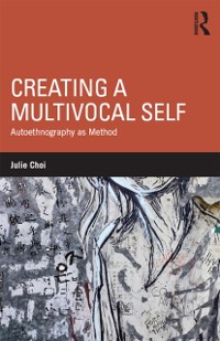 Cover Creating a Multivocal Self