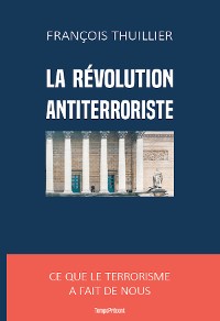 Cover La révolution antiterroriste