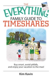 Cover Everything Family Guide To Timeshares