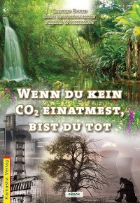 Cover Wenn du kein COշ einatmest, bist du tot