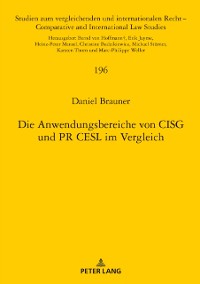 Cover Die Anwendungsbereiche von CISG und PR CESL im Vergleich