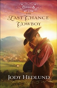 Cover Last Chance Cowboy (Colorado Cowboys Book #5)