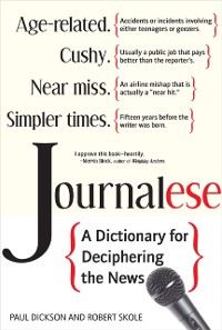 Cover Journalese : A Dictionary for Deciphering the News