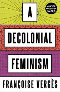 Cover A Decolonial Feminism