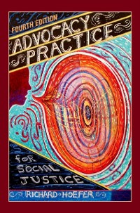 Cover Advocacy Practice for Social Justice