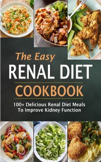 Cover The Easy Renal Diet Cookbook