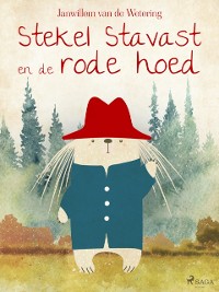Cover Stekel Stavast en de rode hoed