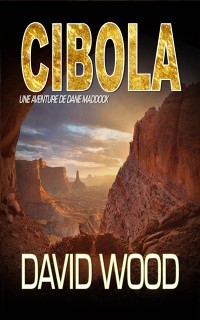 Cover Cibola, une aventure de Dane Maddock