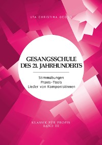 Cover Gesangsschule des 21. Jahrhunderts - Band III