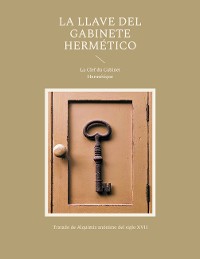 Cover La llave del gabinete hermético