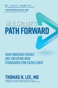 Cover Healthcare's Path Forward: How Ongoing Crises Are Creating New Standards for Excellence