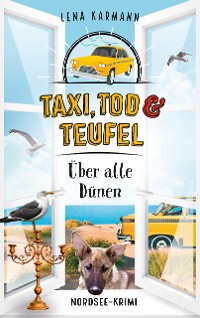 Cover Taxi, Tod und Teufel - Über alle Dünen