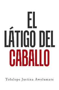 Cover El Látigo Del Caballo