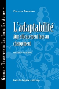 Cover Adaptability: Responding Effectively to Change (French)