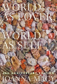 Cover World as Lover, World as Self: 30th Anniversary Edition