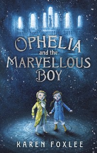 Cover Ophelia and The Marvellous Boy