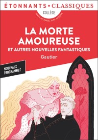 Cover La Morte amoureuse et autres nouvelles