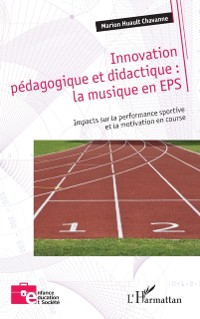 Cover Innovation pedagogique et didactique : la musique en EPS