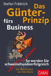 Cover Das Günter-Prinzip fürs Business