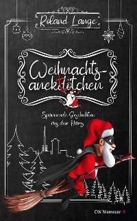 Cover Weihnachtsanektötchen – Spannende Geschichten aus dem Harz