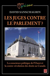 Cover Les juges contre le parlement?