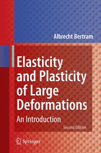 Cover Elasticity and Plasticity of Large Deformations