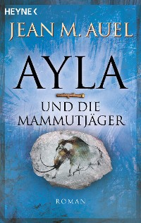 Cover Ayla und die Mammutjäger