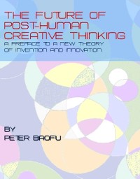 Cover Future of Post-Human Creative Thinking