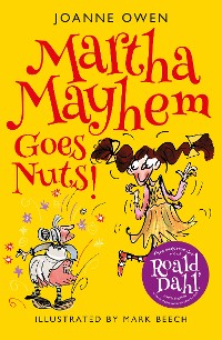 Cover Martha Mayhem Goes Nuts!