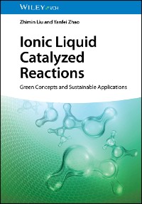 Cover Ionic Liquid Catalyzed Reactions