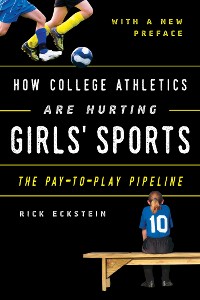 Cover How College Athletics Are Hurting Girls' Sports