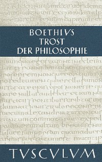 Cover Trost der Philosophie / Consolatio philosophiae
