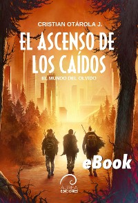 Cover El Mundo del Olvido: El Ascenso de los Caídos