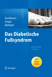 Cover Das diabetische Fußsyndrom - Über die Entität zur Therapie