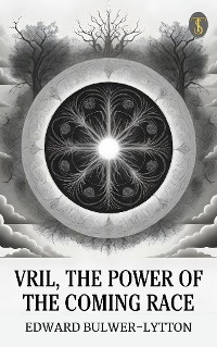 Cover Vril, The Power of the Coming Race