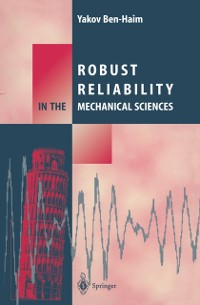 Cover Robust Reliability in the Mechanical Sciences