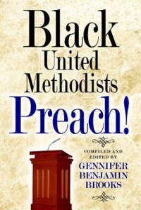 Cover Black United Methodists Preach!