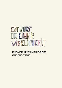 Cover Entwurf [d]einer Wirklichkeit