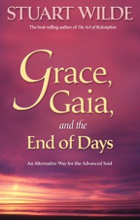 Cover Grace, Gaia, and The End of Days