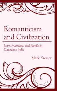Cover Romanticism and Civilization